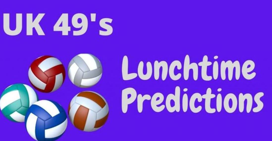 UK49s Lunchtime Predictions - UK49s Predictions